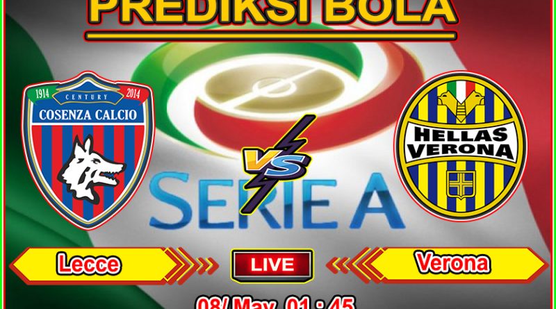 Agen Judi Online PialaLiga Prediksi Bola Lecce vs Verona