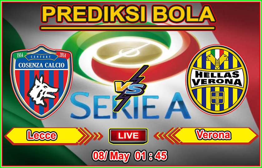 Agen Judi Online PialaLiga Prediksi Bola Lecce vs Verona