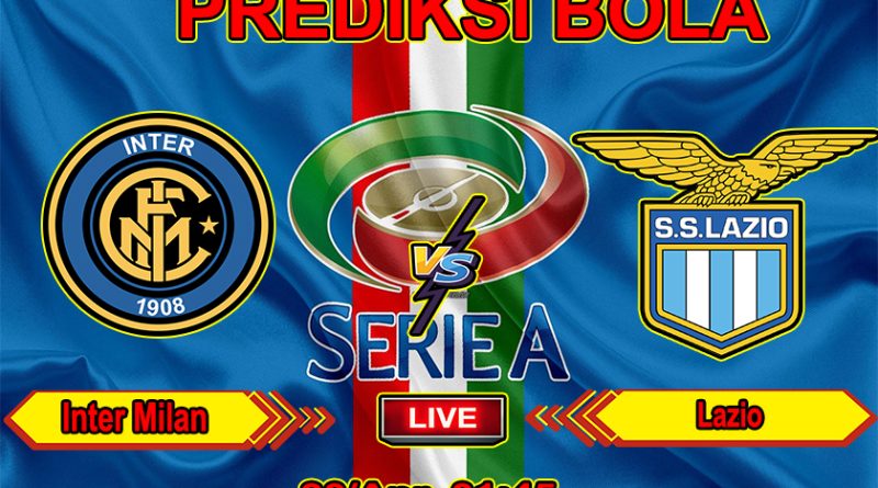 Agen Judi Online PialaLiga Prediksi Bola Inter Milan vs Lazio