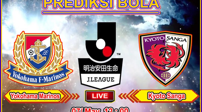 Agen Judi Online PialaLiga Prediksi Bola YokohamaMarinos vs KyotoSang